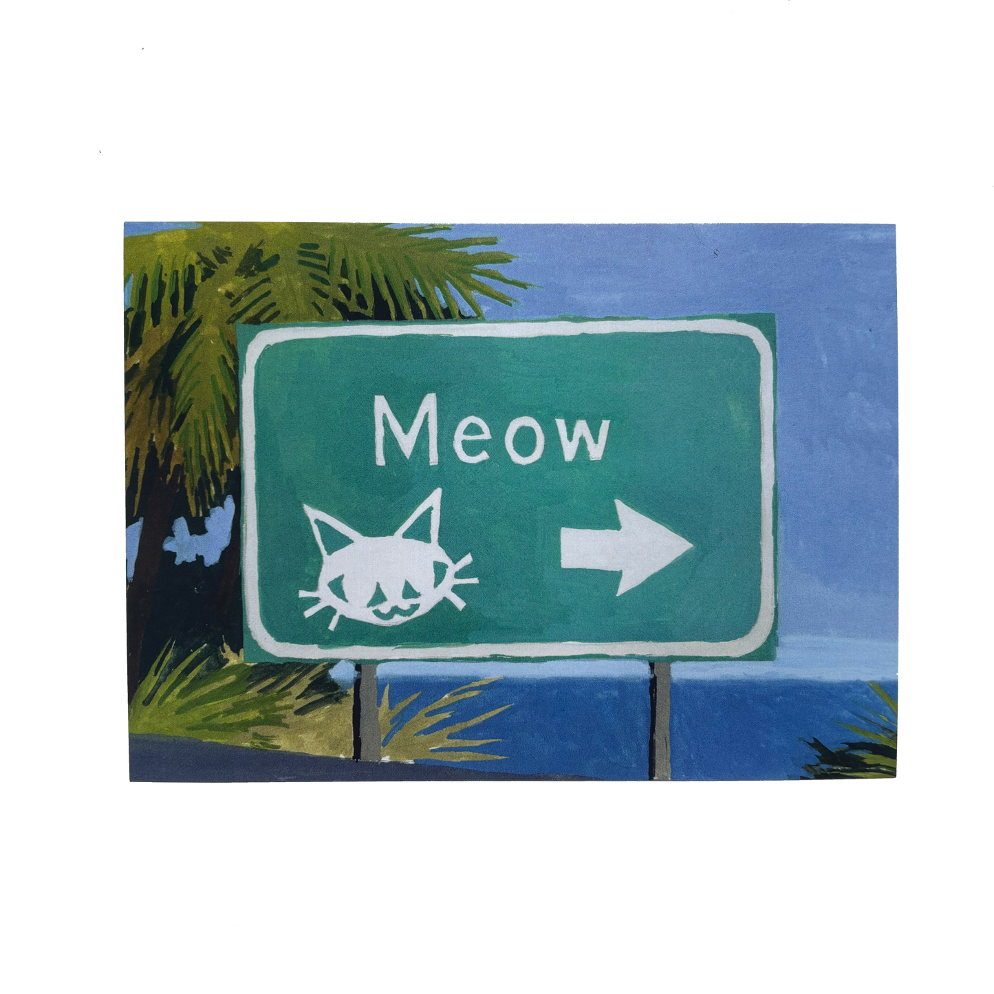 Meow Road Sign ★ March 2025 Postcard